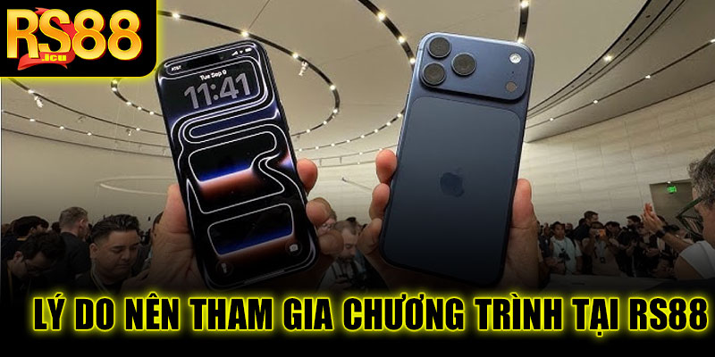Lý do nên tham gia chương trình tại RS88